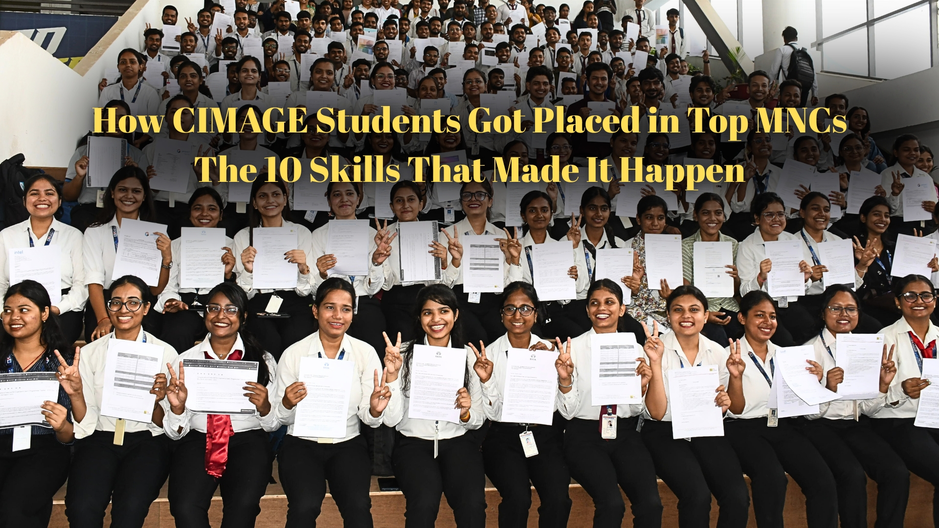 How CIMAGE Students Landed Jobs in Top MNCs | The 10 Skills That Made It Happen